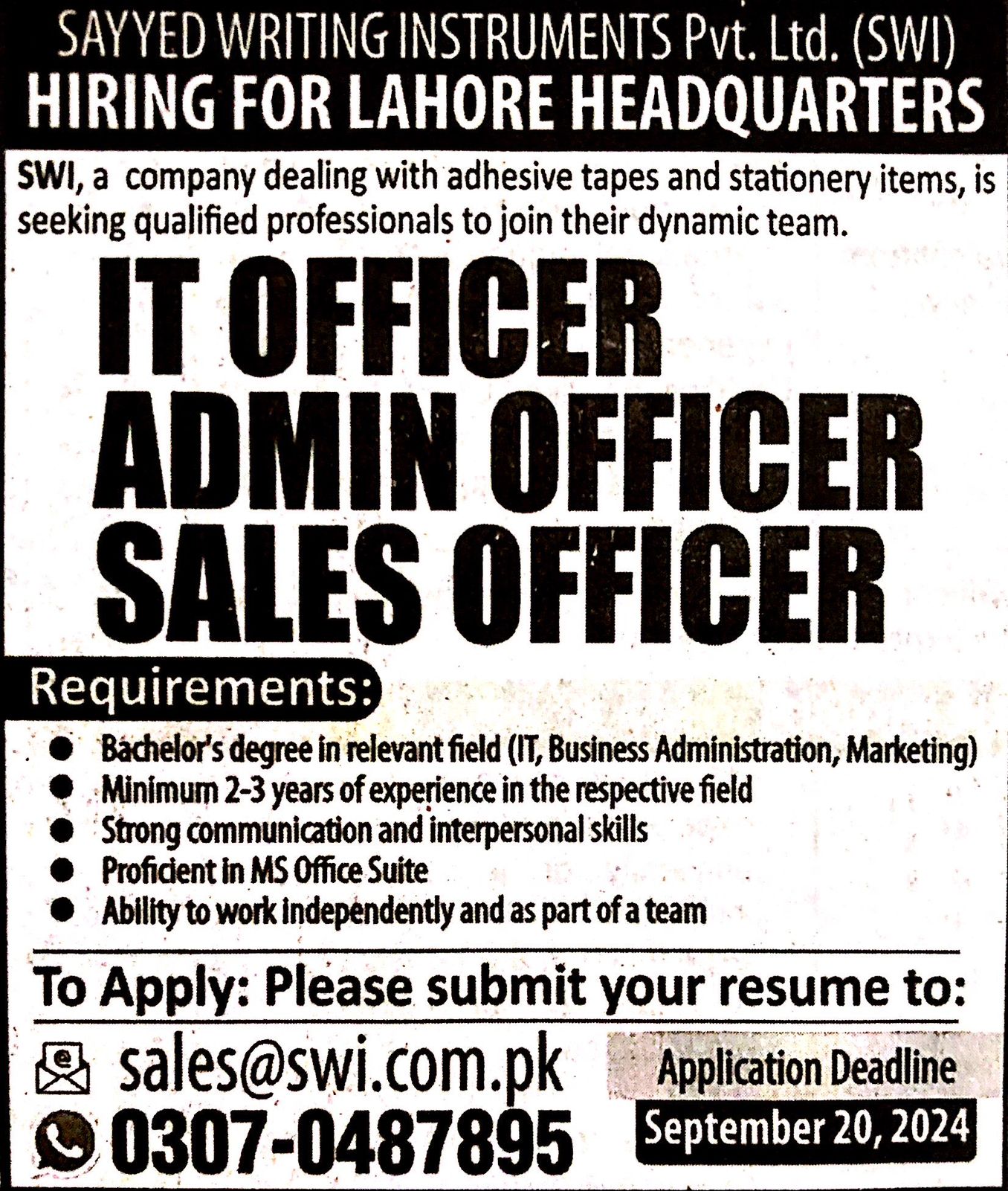 1. It officer 2. Admin Officer 3. Sales Officer